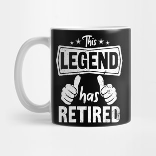 The Legend Has Retired Funny Retirement Gift Retiring Men Dad Mug